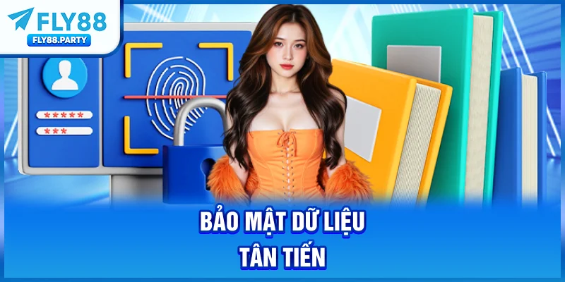Bảo mật dữ liệu tân tiến
