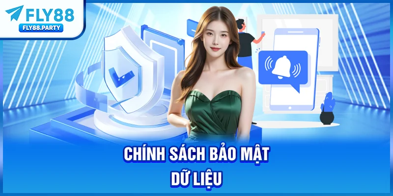 Chính sách bảo mật dữ liệu