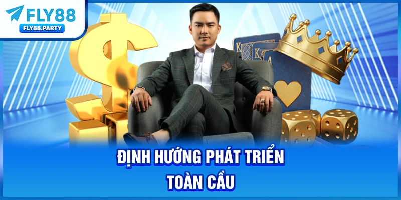 Định hướng phát triển toàn cầu